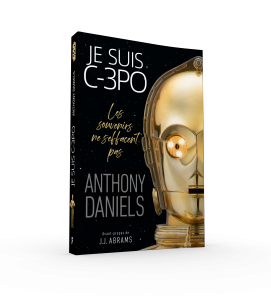 Anthony Daniels, Je suis C-3PO