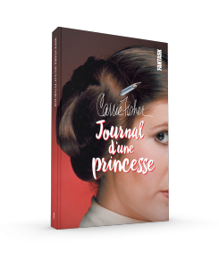 Carrie Fisher, Journal d'une princesse