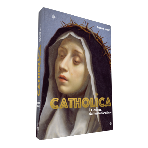 Catholica, le guide de l'art chrétien