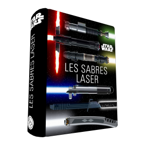 Star Wars : les Sabres laser