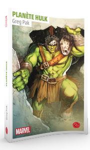 Planète Hulk, un roman de l'univers Marvel
