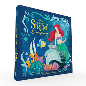 Disney : La Petite Sirène, le pop-up enchanté