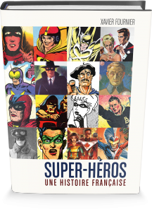 Super-héros : Une histoire française