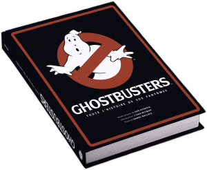 Ghostbusters : Toute l'histoire de SOS Fantômes